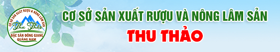 Rượu Thu Thảo Đông Giang